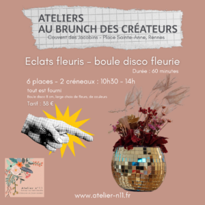 Atelier Boule Disco Fleurie – Brunch des Créateurs – 22 mars 14h