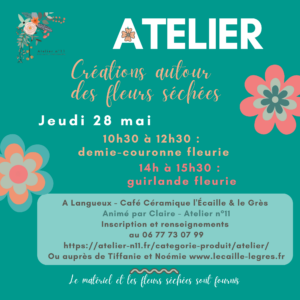 L&rsquo;Ecaille & le Grès Langueux – demie-couronne fleurie 10h-12h30